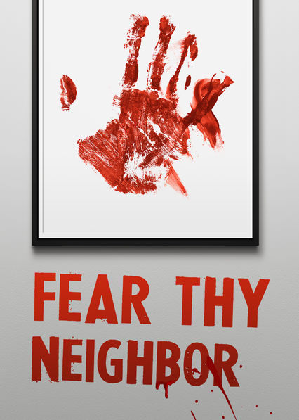 Download Torrent Fear Thy Neighbor Season 3